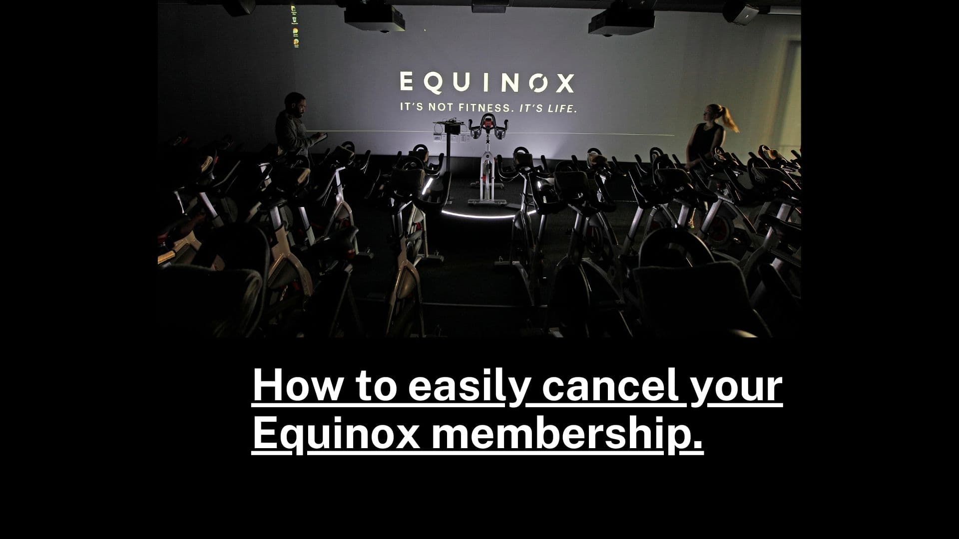 How to Cancel Equinox Membership