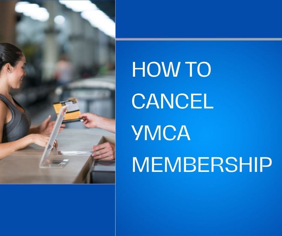 How to Cancel YMCA Membership